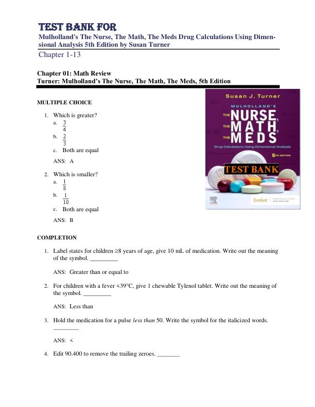 Test Bank for Mulholland's The Nurse, The Math, The Meds Drug Calculations Using Dimen- sional Analysis 5th Edition by Susan Turner