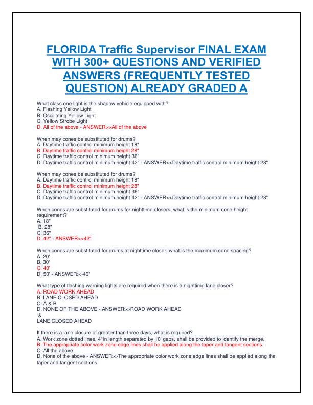 FLORIDA Traffic Supervisor FINAL EXAM WITH 300+ QUESTIONS AND VERIFIED ANSWERS (FREQUENTLY TESTED QUESTION) ALREADY GRADED A