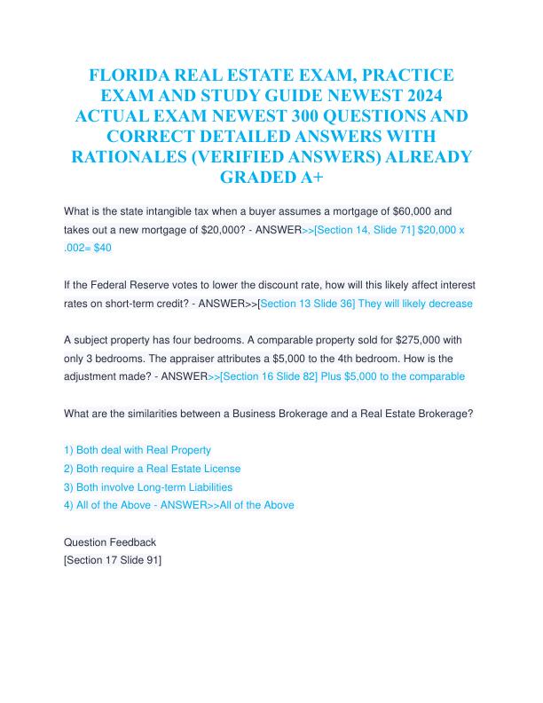 FLORIDA REAL ESTATE EXAM, PRACTICE EXAM AND STUDY GUIDE NEWEST 2024 ACTUAL EXAM NEWEST 300 QUESTIONS AND CORRECT DETAILED ANSWERS WITH RATIONALES (VERIFIED ANSWERS) ALREADY GRADED A+