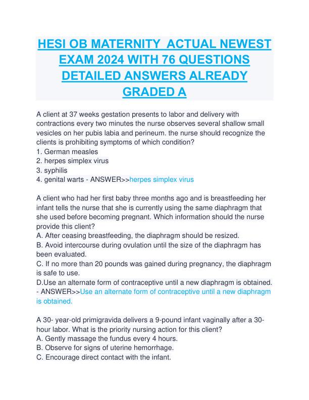 HESI OB MATERNITY  ACTUAL NEWEST EXAM 2024 WITH 76 QUESTIONS DETAILED ANSWERS ALREADY GRADED A