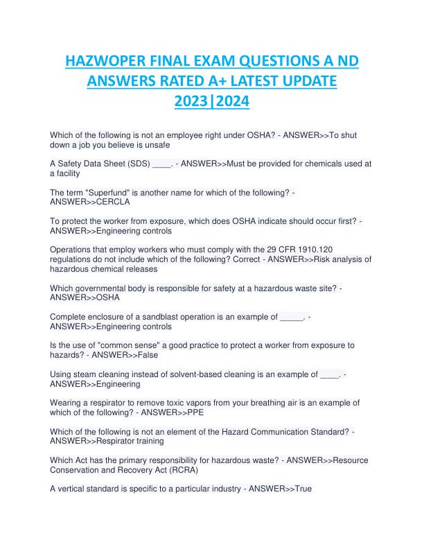 HAZWOPER FINAL EXAM QUESTIONS A ND ANSWERS RATED A+ LATEST UPDATE 202-2024