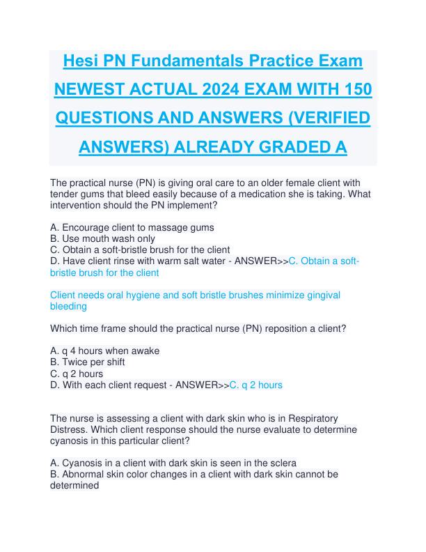 Hesi PN Fundamentals Practice Exam NEWEST ACTUAL 2024 EXAM WITH 150 QUESTIONS AND ANSWERS (VERIFIED ANSWERS) ALREADY GRADED A