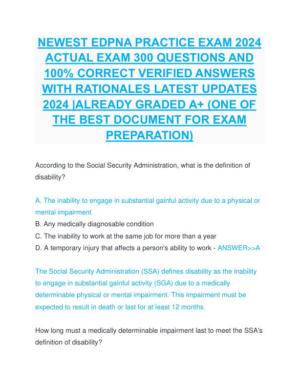 NEWEST EDPNA PRACTICE EXAM 2024 ACTUAL EXAM 300 QUESTIONS AND 100% CORRECT VERIFIED ANSWERS WITH RATIONALES LATEST UPDATES 2024 ALREADY GRADED A+ (ONE OF THE BEST DOCUMENT FOR EXAM PREPARATION)