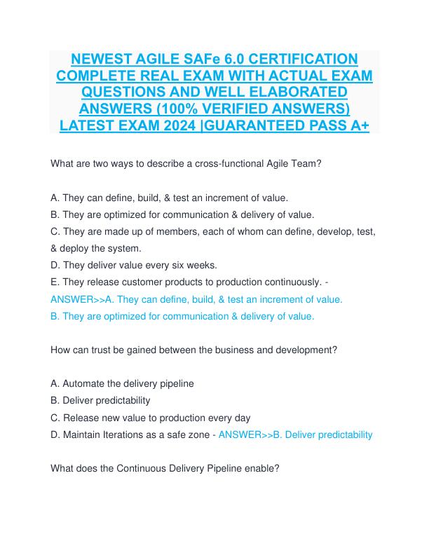 NEWEST AGILE SAFe 6.0 CERTIFICATION COMPLETE REAL EXAM WITH ACTUAL EXAM QUESTIONS AND WELL ELABORATED ANSWERS (100% VERIFIED ANSWERS) LATEST EXAM 2024 GUARANTEED PASS A+ - Copy