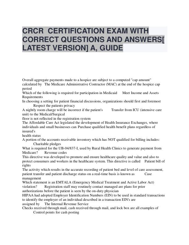 CRCR CERTIFICATION EXAM WITH  CORRECT QUESTIONS AND ANSWERS[  LATEST VERSION] A, GUIDE