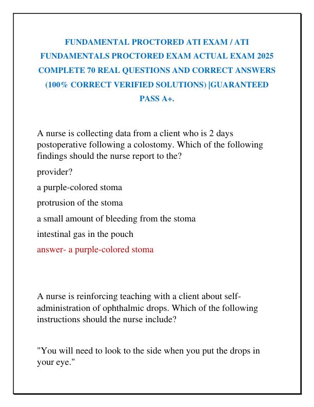 FUNDAMENTAL PROCTORED ATI EXAM  ATI FUNDAMENTALS PROCTORED EXAM ACTUAL EXAM 2025 COMPLETE 70 REAL QUESTIONS AND CORRECT ANSWERS (100% CORRECT VERIFIED SOLUTIONS) GUARANTEED PASS A+..pdf