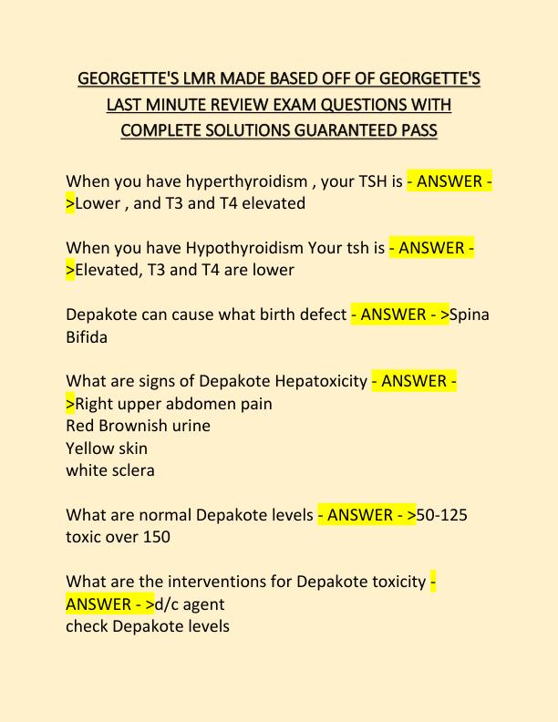 GEORGETTE'S LMR MADE BASED OFF OF GEORGETTE'S LAST MINUTE REVIEW EXAM QUESTIONS WITH COMPLETE SOLUTIONS GUARANTEED PASS.pdf