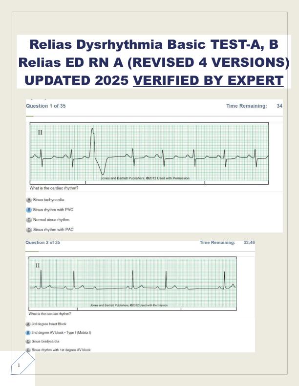 Relias Dysrhythmia Basic TEST-A, B Relias ED RN A (REVISED 4 VERSIONS) UPDATED 2025 VERIFIED BY EXPERT.pdf