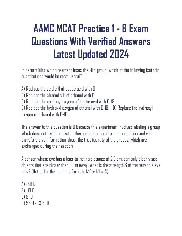 AAMC MCAT Practice 1 - 6 Exam  Questions With Verified Answers Latest Updated 2024