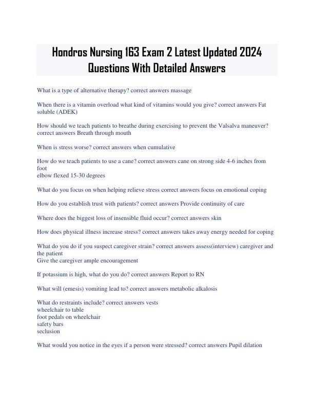 Hondros Nursing 163 Exam 2 Latest Updated 2024 Questions With Detailed Answers