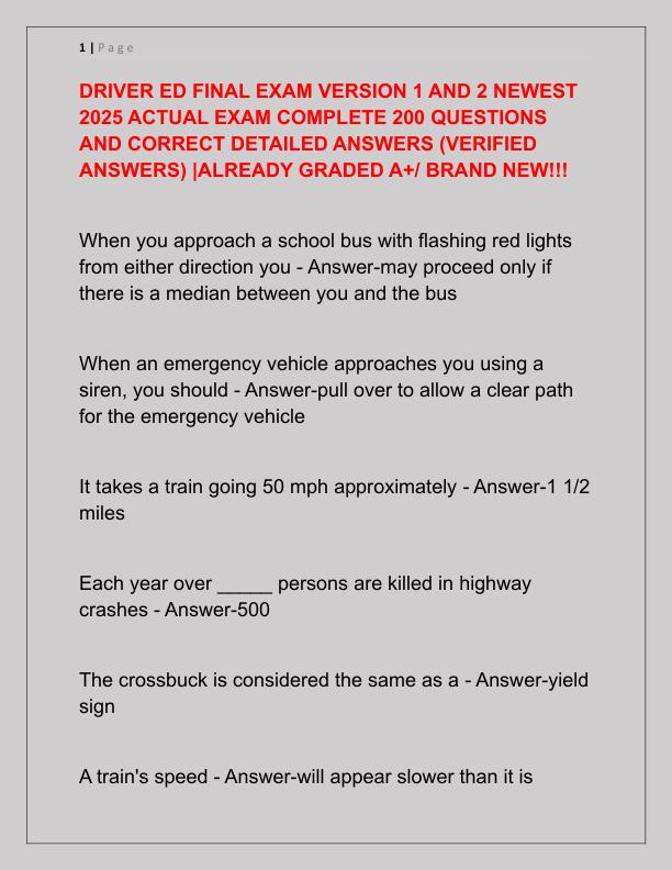 DRIVER ED FINAL EXAM VERSION 1 AND 2 NEWEST 2025 ACTUAL EXAM COMPLETE 200 QUESTIONS AND CORRECT DETAILED ANSWERS