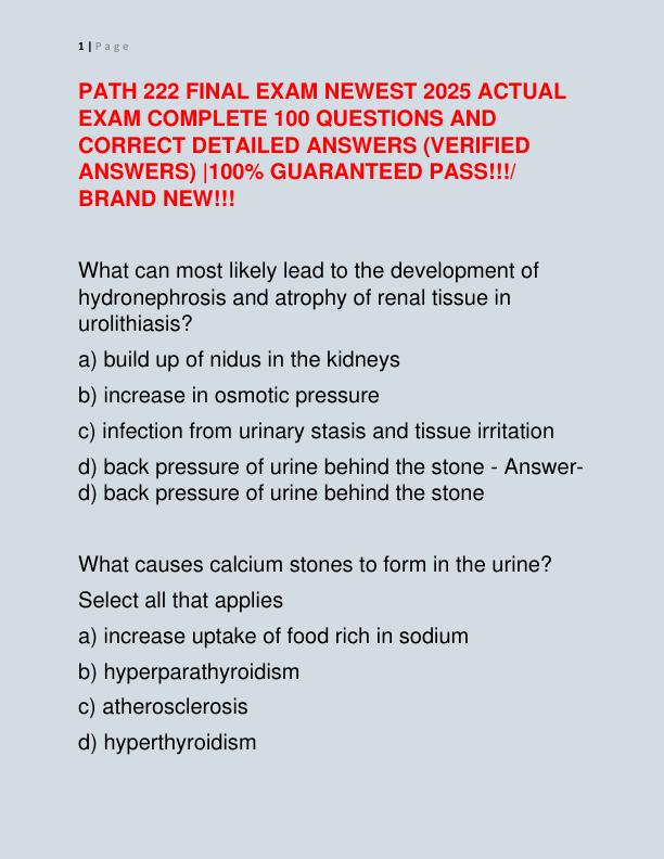PATH 222 FINAL EXAM NEWEST 2025 ACTUAL EXAM COMPLETE 100 QUESTIONS AND CORRECT DETAILED ANSWER1