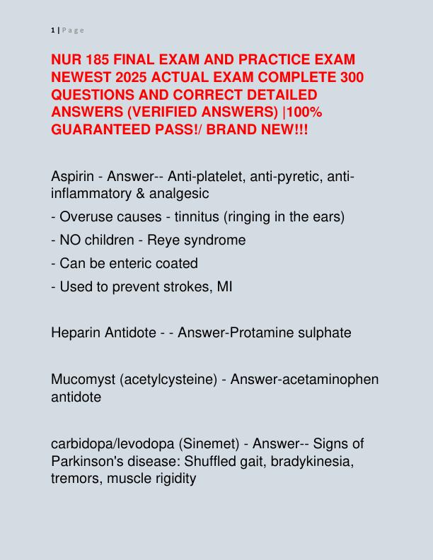 NUR 185 FINAL EXAM AND PRACTICE EXAM NEWEST 2025 ACTUAL EXAM COMPLETE 300 QUESTIONS AND CORRECT DETAILED ANSWERS