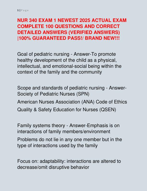 NUR 340 EXAM 1 NEWEST 2025 ACTUAL EXAM COMPLETE 100 QUESTIONS AND CORRECT DETAILED ANSWERS