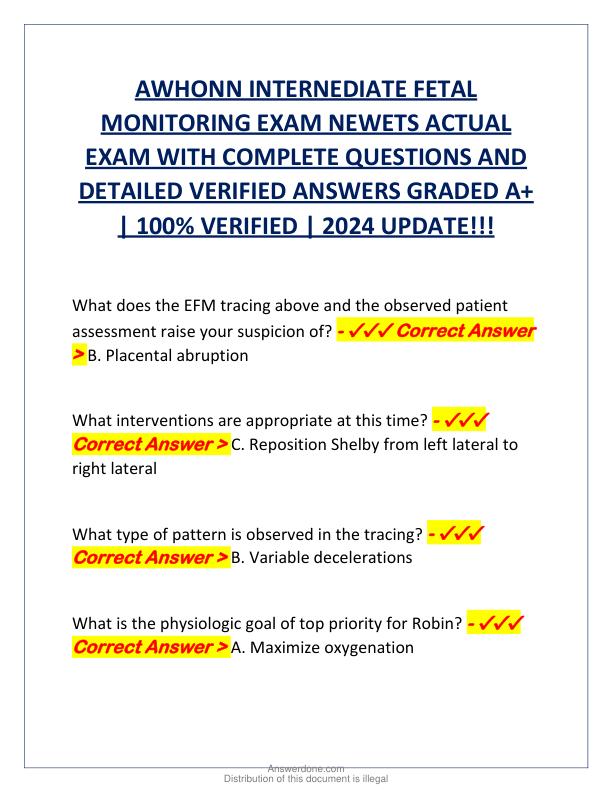 AWHONN INTERNEDIATE FETAL MONITORING EXAM NEWETS ACTUAL EXAM WITH COMPLETE QUESTIONS AND DETAILED VERIFIED ANSWERS GRADED A.pdf