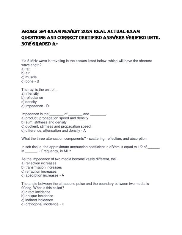 ARDMS  SPI EXAM NEWEST REAL ACTUAL EXAM QUESTIONS AND CORRECT CERTIFIED ANSWERS VERIFIED UNTIL NOW GRADED A