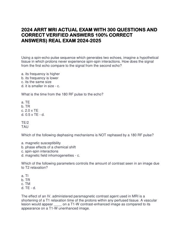 2024 ARRT MRI ACTUAL EXAM WITH 300 QUESTIONS AND CORRECT VERIFIED ANSWERS 100