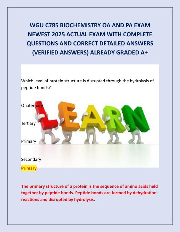WGU C785 BIOCHEMISTRY OA AND PA EXAM NEWEST 2025 ACTUAL EXAM WITH COMPLETE QUESTIONS AND CORRECT DETAILED ANSWERS