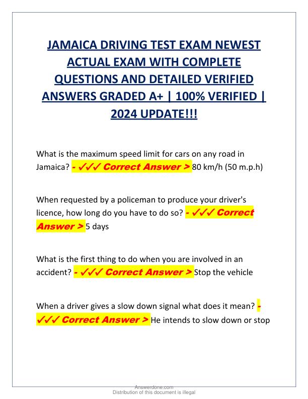 JAMAICA DRIVING TEST EXAM NEWEST ACTUAL EXAM WITH COMPLETE QUESTIONS AND DETAILED VERIFIED ANSWERS GRADED A.pdf