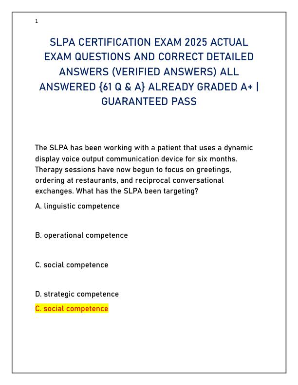 SLPA CERTIFICATION EXAM 2025 ACTUAL EXAM QUESTIONS AND CORRECT DETAILED ANSWERS