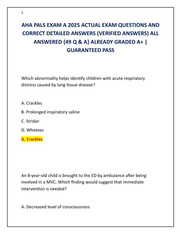 AHA PALS EXAM A 2025 ACTUAL EXAM QUESTIONS AND CORRECT DETAILED ANSWERS
