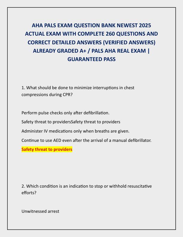 AHA PALS EXAM QUESTION BANK NEWEST 2025 ACTUAL EXAM WITH COMPLETE 260 QUESTIONS AND CORRECT DETAILED ANSWERS