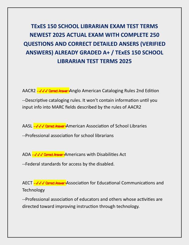 TExES 150 SCHOOL LIBRARIAN EXAM TEST TERMS NEWEST 2025 ACTUAL EXAM WITH COMPLETE 250 QUESTIONS AND CORRECT DETAILED ANSERS