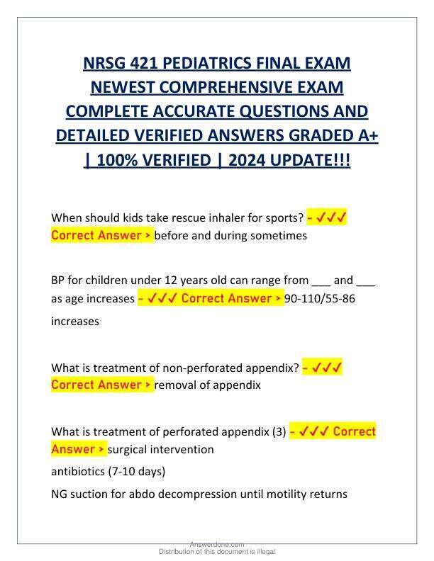 NRSG 421 PEDIATRICS FINAL EXAM NEWEST COMPREHENSIVE EXAM COMPLETE ACCURATE QUESTIONS AND DETAILED VERIFIED ANSWERS GRADED A.pdf