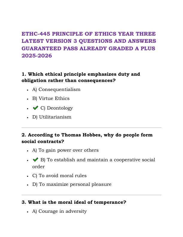 ETHC-445 PRINCIPLE OF ETHICS YEAR THREE LATEST VERSION 3 QUESTIONS AND ANSWERS GUARANTEED PASS ALREADY GRADED A PLUS 2025-2026