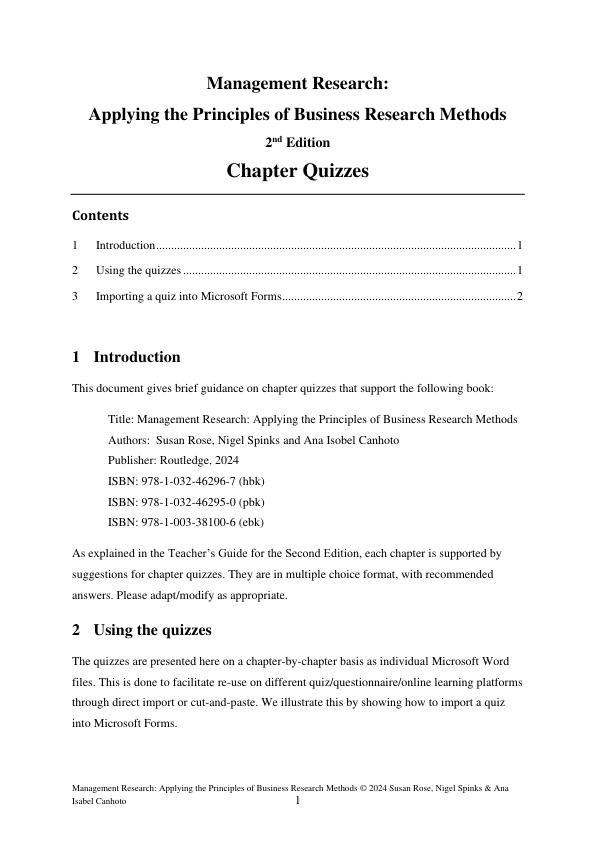 Chapter Quizzes for Management Research Applying the Principles of Business Research Methods 2e By Susan Rose, Nigel Spinks, Ana Isabel Canhoto