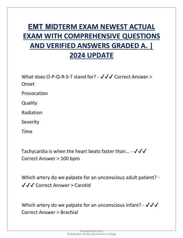 EMT MIDTERM EXAM NEWEST ACTUAL EXAM WITH COMPREHENSIVE QUESTIONS AND VERIFIED ANSWERS GRADED A.pdf