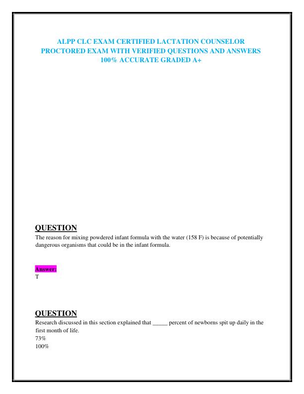 ALPP CLC EXAM CERTIFIED LACTATION COUNSELOR PROCTORED EXAM WITH VERIFIED QUESTIONS AND ANSWERS 100% ACCURATE GRADED A+