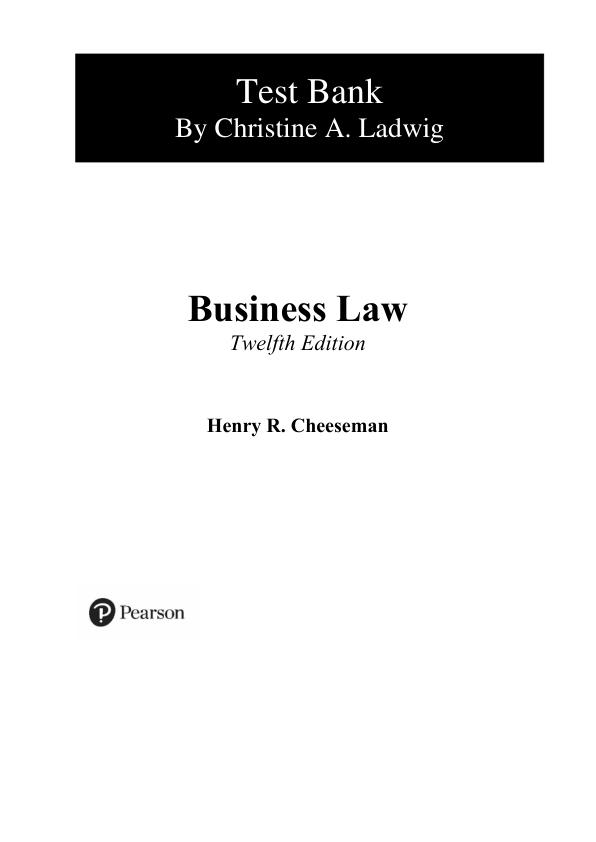Test Bank For Business Law, 12th Edition By Henry R. Cheeseman