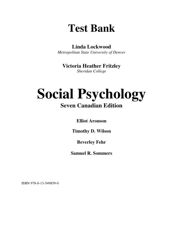 mobile-preview-Test Bank For Social Psychology, Canadian Edition, 7th Edition © 2022 Elliot Aronson Timothy D. Wilson Beverley Fehr Robin M. Akert Chapter -14 With SPA 1-3
