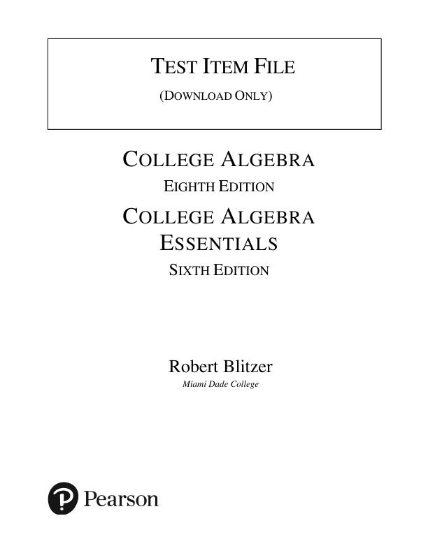 Test Bank For College Algebra, 8th Edition by Robert F. Blitzer