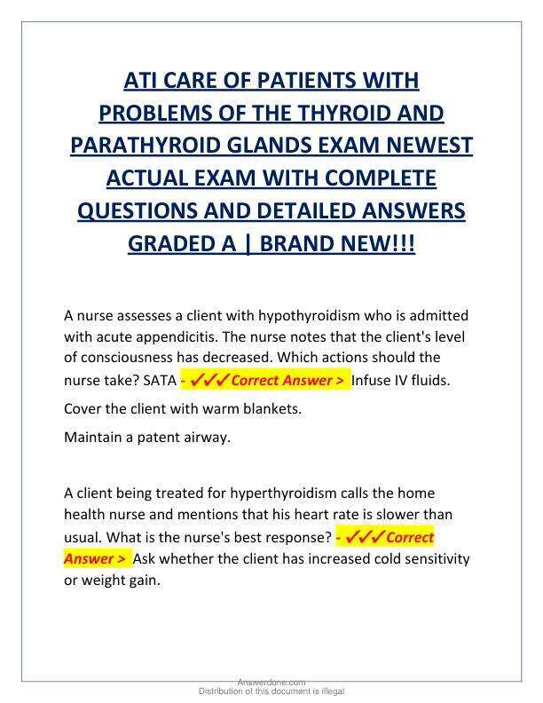 ATI CARE OF PATIENTS WITH PROBLEMS OF THE THYROID AND PARATHYROID GLANDS EXAM NEWEST ACTUAL EXAM WITH COMPLETE QUESTIONS AND DETAILED ANSWERS GRADED A.pdf