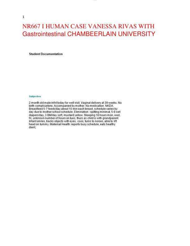 NR667 I HUMAN CASE VANESSA RIVAS WITH GASTROINTESTINAL CHAMBERLAIN UNIVERSITY