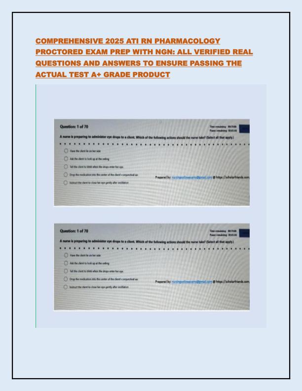 COMPREHENSIVE 2025 ATI RN PHARMACOLOGY PROCTORED EXAM PREP WITH NGN