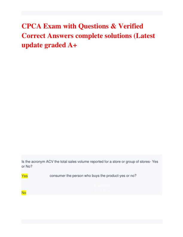 CPCA Exam with Questions & Verified Correct Answers complete solutions (Latest update graded A+