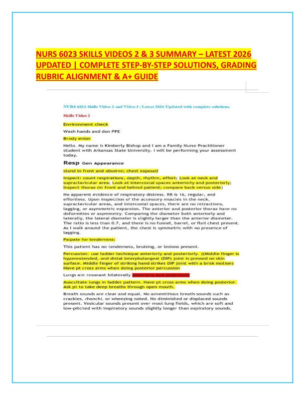 NURS 6023 SKILLS VIDEOS 2 & 3 SUMMARY – LATEST 2026 UPDATED | COMPLETE STEP-BY-STEP SOLUTIONS, GRADING RUBRIC ALIGNMENT & A+ GUIDE