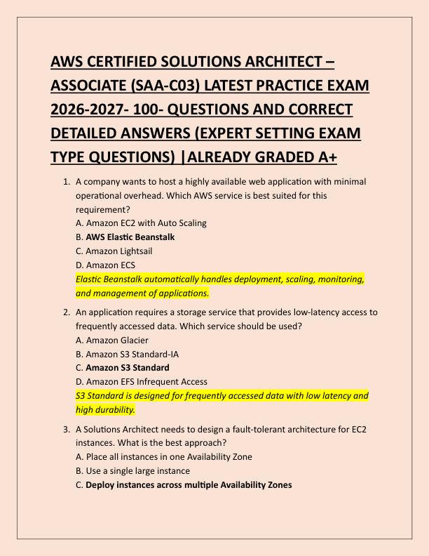 AWS CERTIFIED SOLUTIONS ARCHITECT –  ASSOCIATE (SAA-C03) LATEST PRACTICE EXAM  2026-2027- 100- QUESTIONS AND CORRECT  DETAILED ANSWERS (EXPERT SETTING EXAM  TYPE QUESTIONS) |ALREADY GRADED A+ 