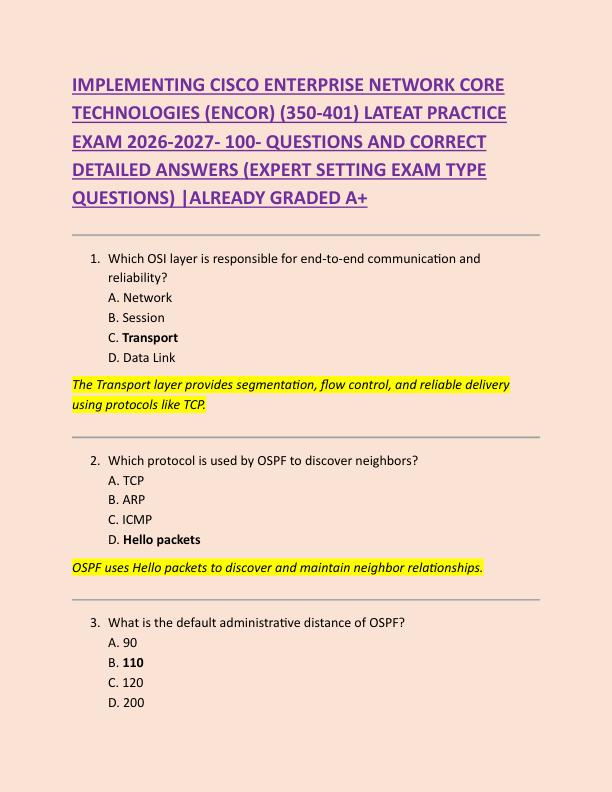  IMPLEMENTING CISCO ENTERPRISE NETWORK CORE  TECHNOLOGIES (ENCOR) (350-401) LATEAT PRACTICE  EXAM 2026-2027- 100- QUESTIONS AND CORRECT  DETAILED ANSWERS (EXPERT SETTING EXAM TYPE  QUESTIONS) |ALREADY GRADED A+ 