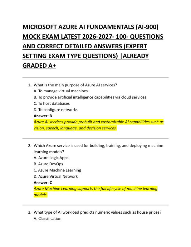  MICROSOFT AZURE AI FUNDAMENTALS (AI-900)  MOCK EXAM LATEST 2026-2027- 100- QUESTIONS  AND CORRECT DETAILED ANSWERS (EXPERT  SETTING EXAM TYPE QUESTIONS) |ALREADY  GRADED A+ 