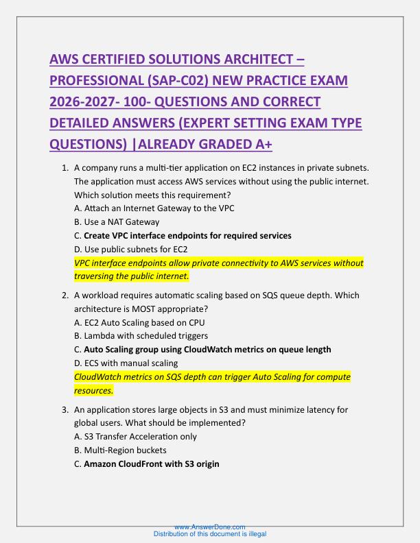  AWS CERTIFIED SOLUTIONS ARCHITECT –  PROFESSIONAL (SAP-C02) NEW PRACTICE EXAM  2026-2027- 100- QUESTIONS AND CORRECT  DETAILED ANSWERS (EXPERT SETTING EXAM TYPE  QUESTIONS) |ALREADY GRADED A+ 