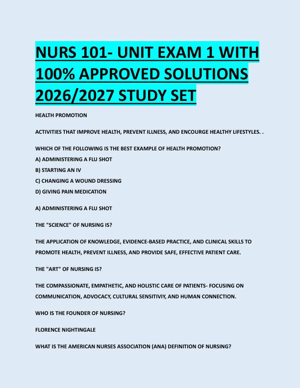 NURS 101- UNIT EXAM 1 WITH  100% APPROVED SOLUTIONS  2026/2027 STUDY SET 