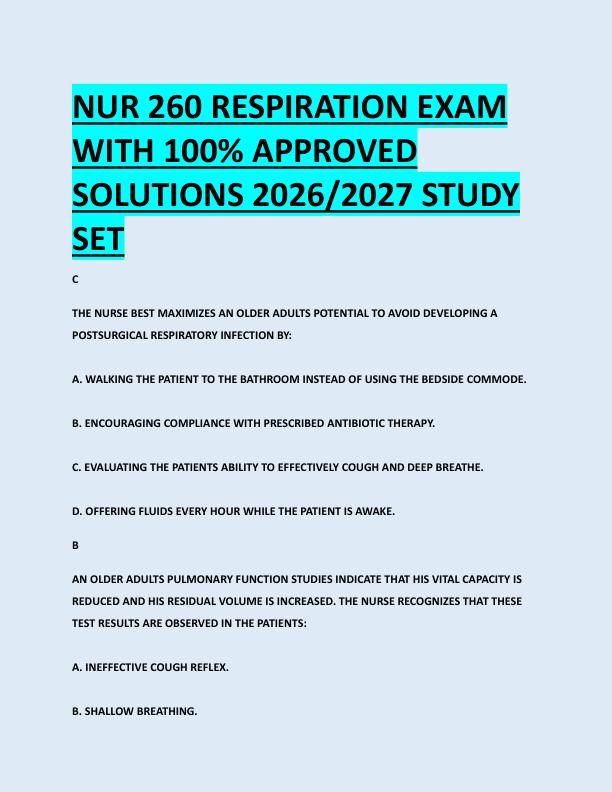 NUR 260 RESPIRATION EXAM  WITH 100% APPROVED  SOLUTIONS 2026/2027 STUDY  SET 