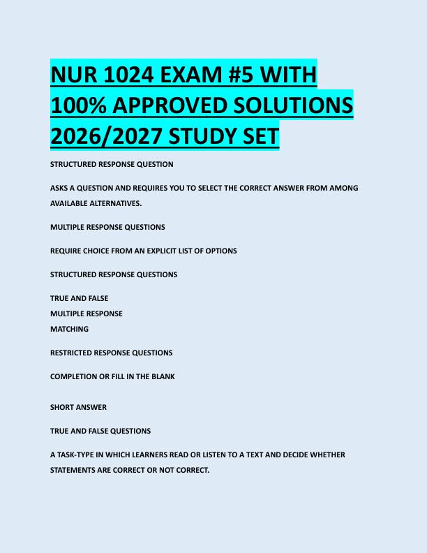 NUR 1024 EXAM #5 WITH  100% APPROVED SOLUTIONS  2026/2027 STUDY SET 