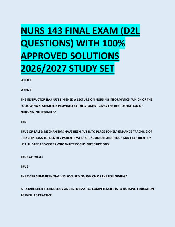 NURS 143 FINAL EXAM (D2L  QUESTIONS) WITH 100%  APPROVED SOLUTIONS  2026/2027 STUDY SET 