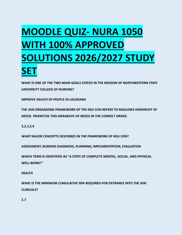 MOODLE QUIZ- NURA 1050  WITH 100% APPROVED  SOLUTIONS 2026/2027 STUDY  SET 