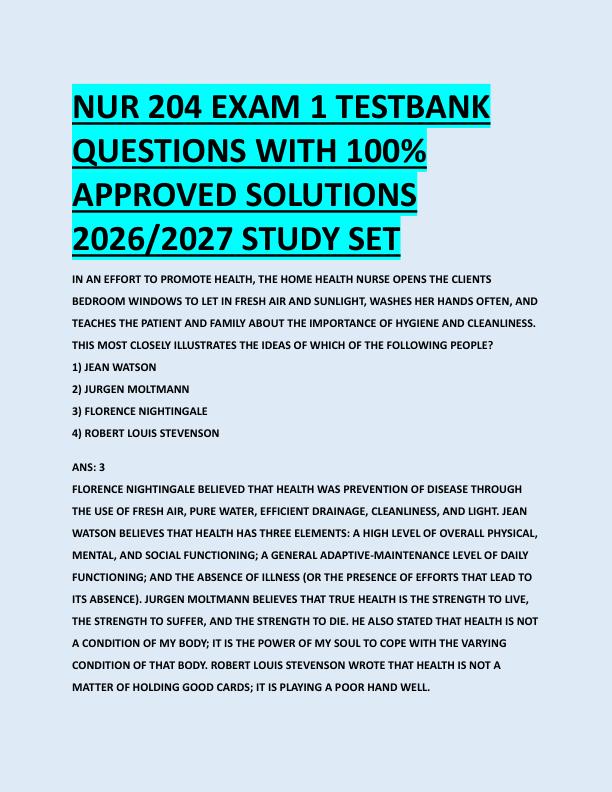 NUR 204 EXAM 1 TESTBANK  QUESTIONS WITH 100%  APPROVED SOLUTIONS  2026/2027 STUDY SET 